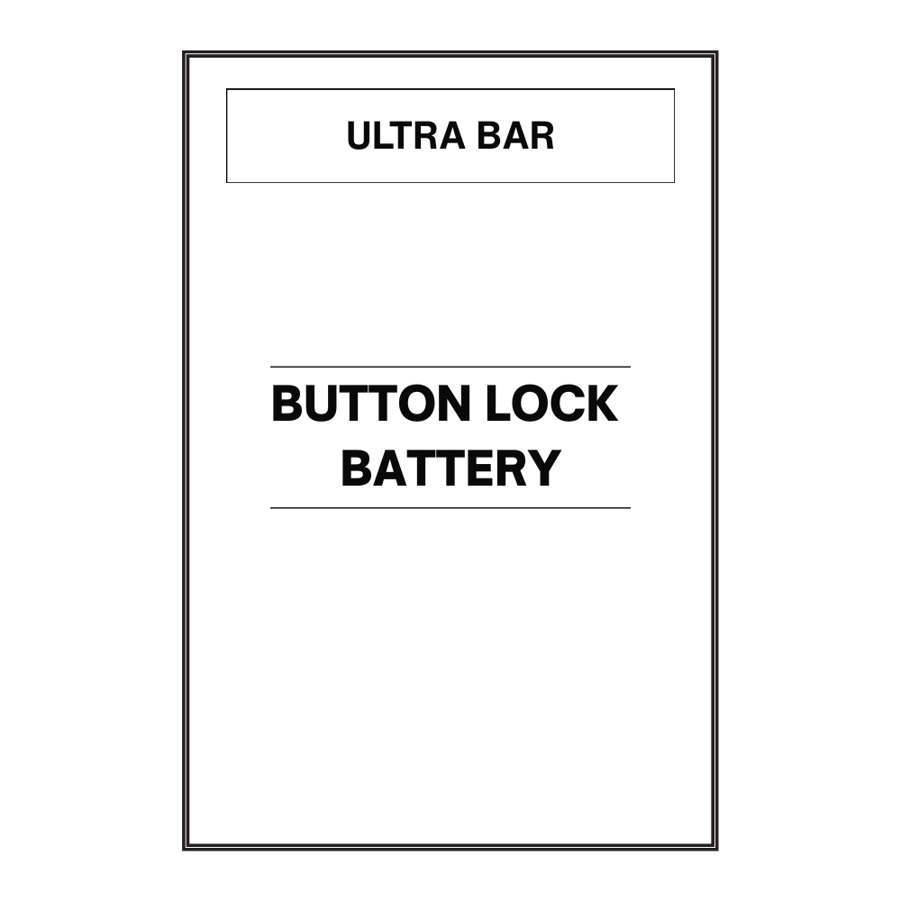 Ultra Bar Battery Button Lock