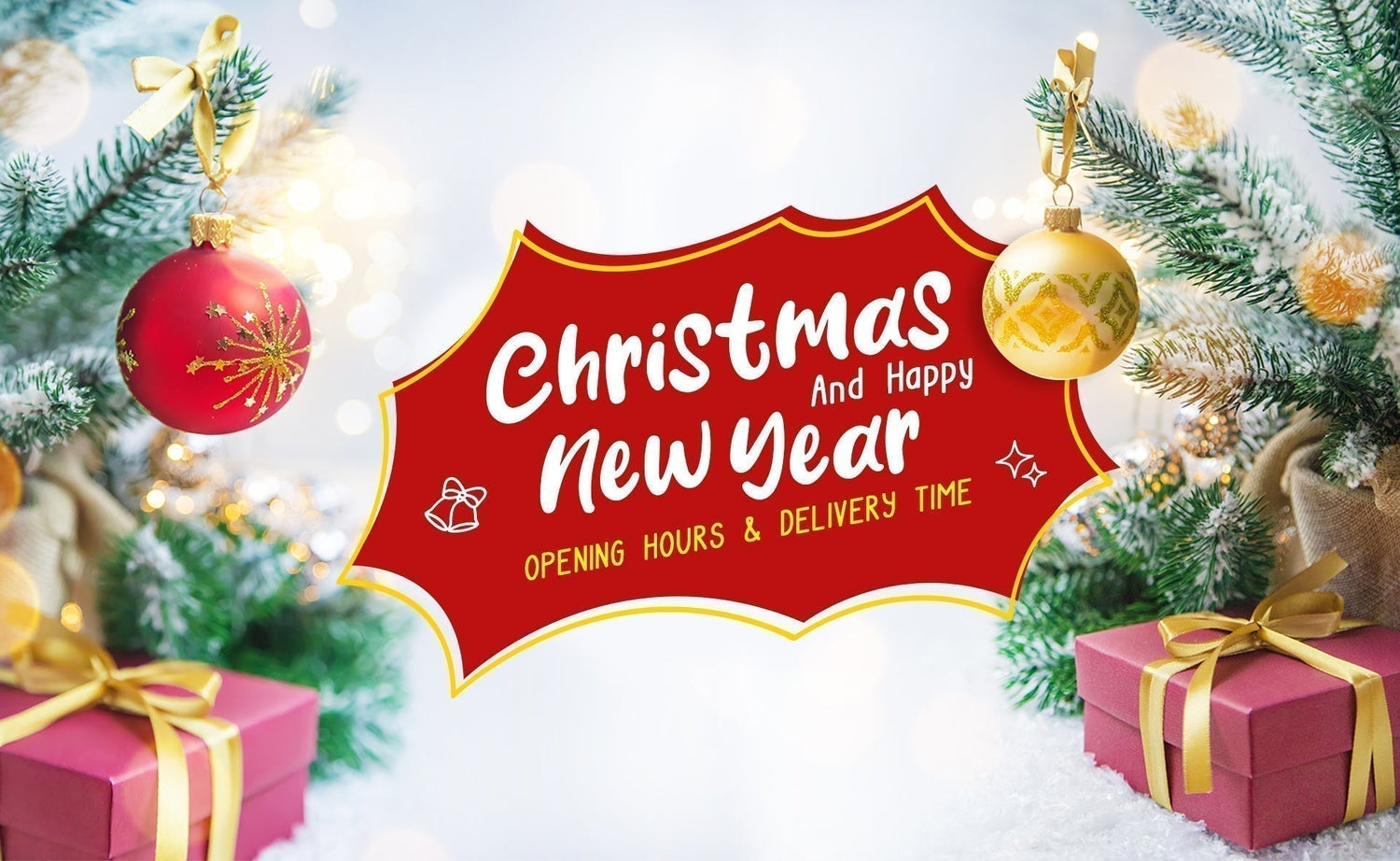 Christmas and New Year greeting, festive gift boxes, decorated tree with ornaments, holiday delivery hours