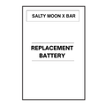Salty MOON X Bar Replacmenet Battery