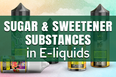 Banner of a vaping law article about sugar and sweetener substances in E-liquids